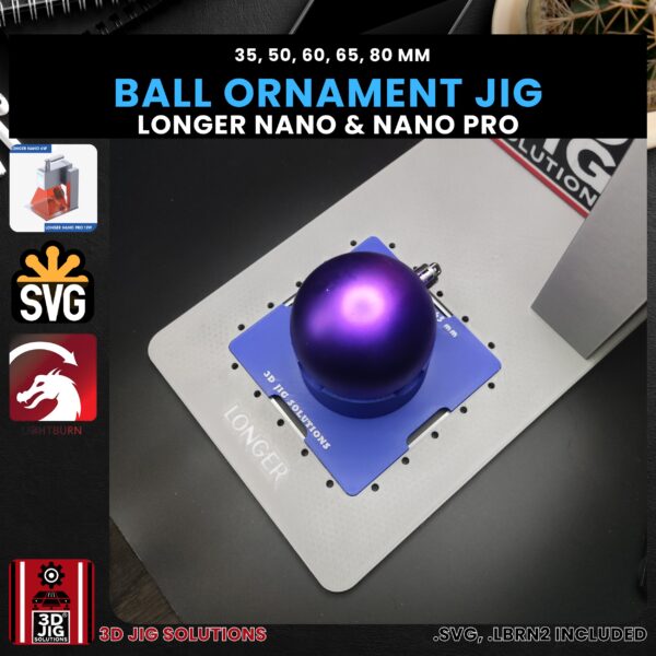 Longer Nano Pro Laser Jig for Ball Ornaments - Christmas Ornament Alignment (Various Sizes) - Image 2