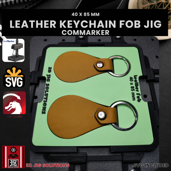 Leather keychain jig designed for use with ComMarker laser engravers.