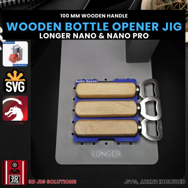 Longer Nano Pro Laser Jig for Bottle Openers - Can & Bottle Openers with 100mm Wood Handle - Image 2
