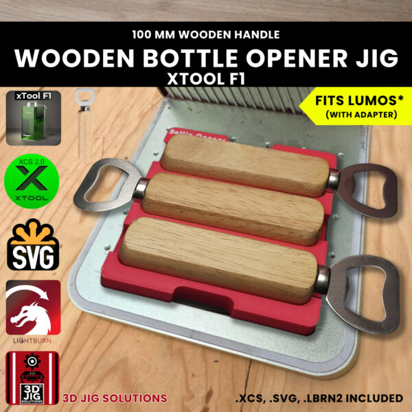 xTool F1 wooden bottle and can opener laser jig