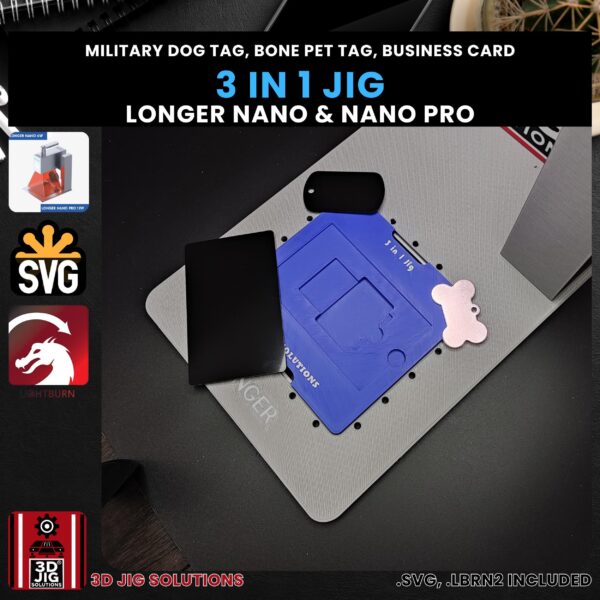 Longer Nano Pro 3-in-1 Laser Jig - Metal Business Card, Military Tag & Bone Pet Tag