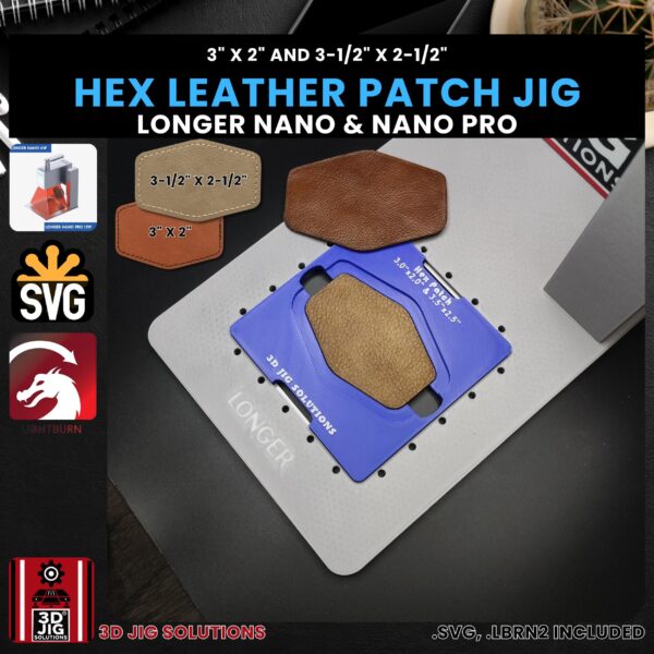 Longer Nano Pro Laser Jig for Hex Leather Hat Patches - Laserable Leatherette Template
