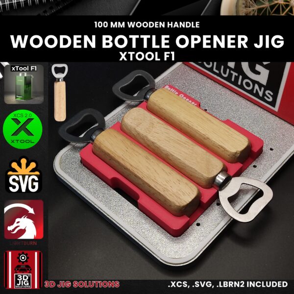 xTool F1 wooden bottle and can opener laser jig