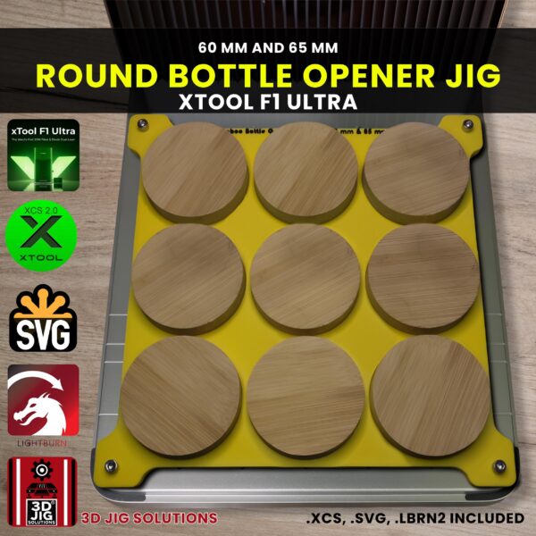xTool F1 Ultra Laser Jig for Beer Bottle Openers - Round Magnetic Bamboo Openers Template