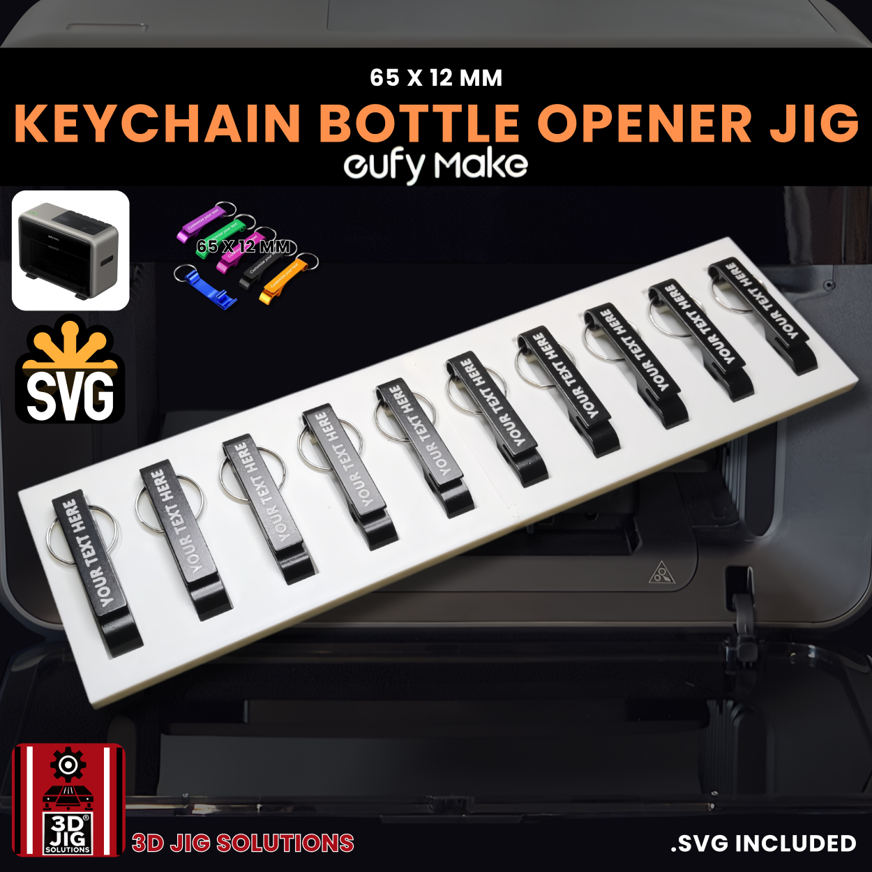 A top-down view of the EufyMake E1 keychain bottle opener jig holding multiple blank metal openers.