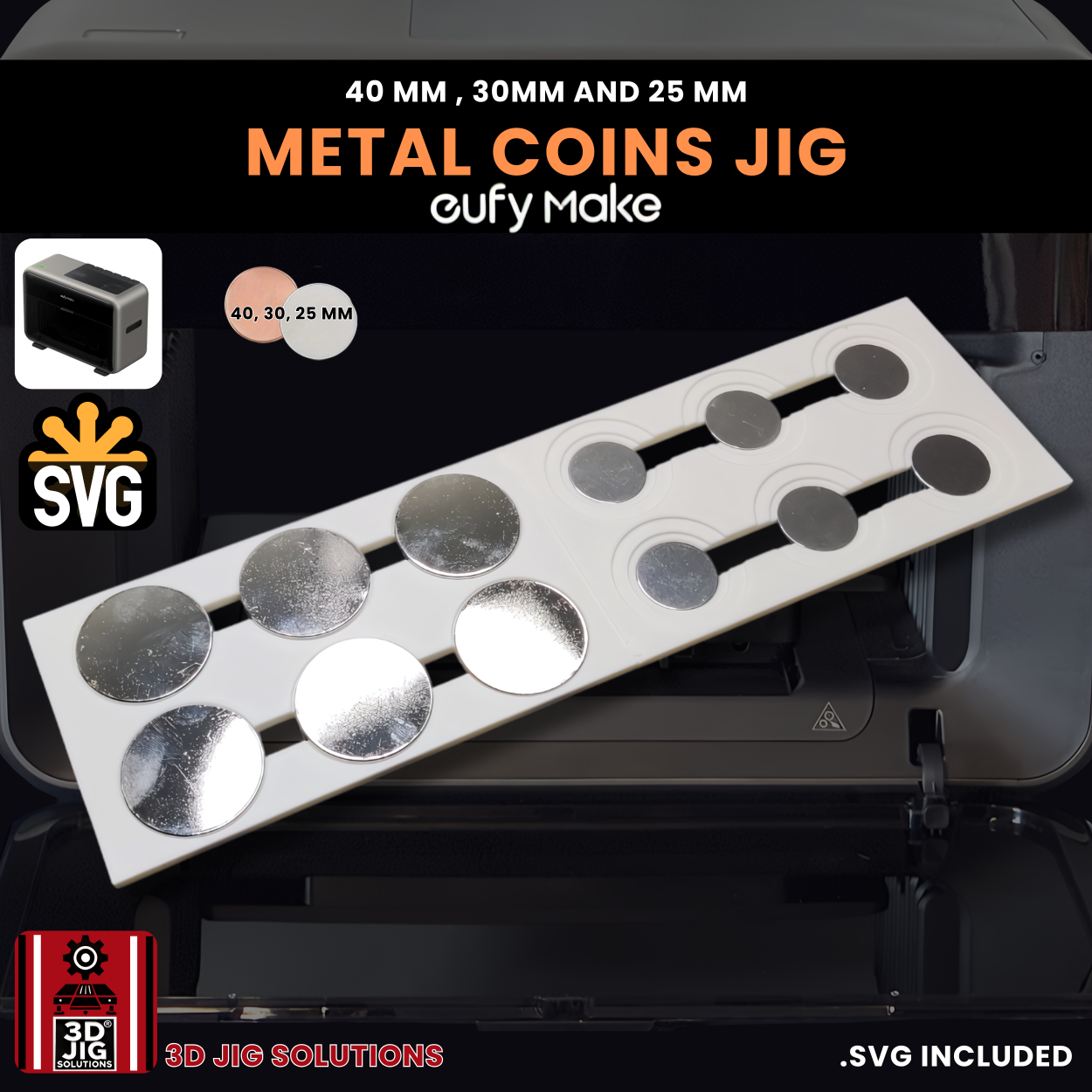 A top-down view of the EufyMake E1 metal coin jig holding multiple blank coins in three different sizes.