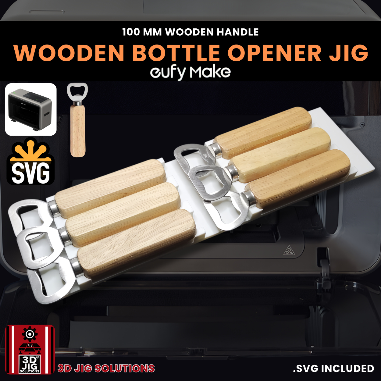 EufyMake E1 Wooden Handle Bottle Opener Jig | UV Printer Fixture - Image 8