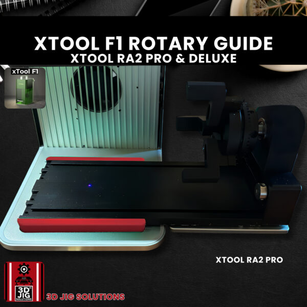 The Ultimate xTool RA2 Rotary Guide Jig - Image 2