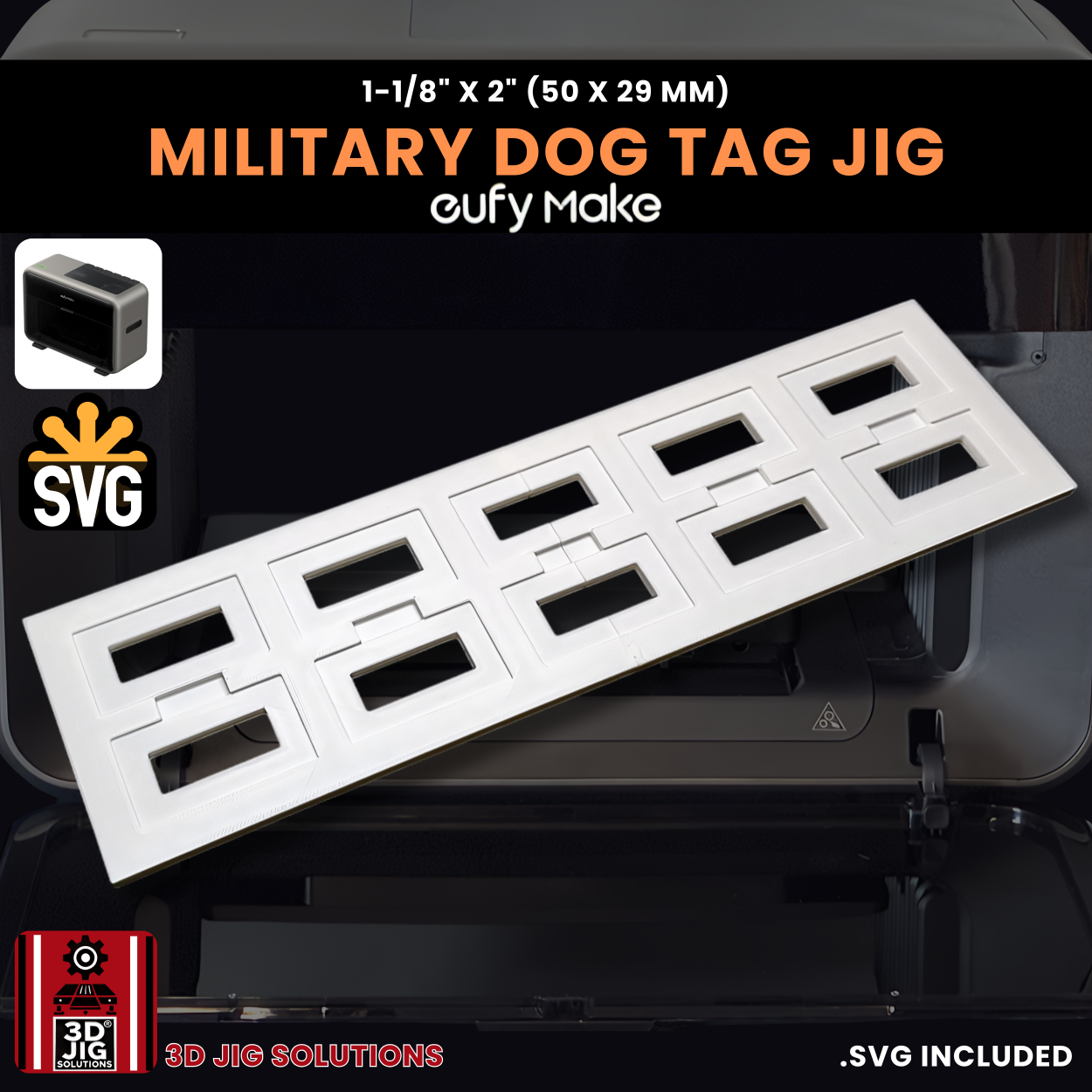 EufyMake E1 Military Dog Tag Jig | UV Printer Fixture - Image 2
