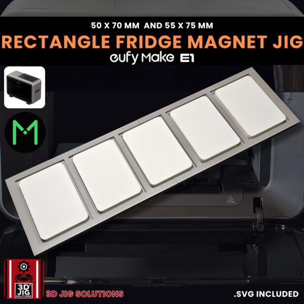 EufyMake E1 Fridge Magnet UV Printer Fixture | Rectangle Magnet Jig - Image 3