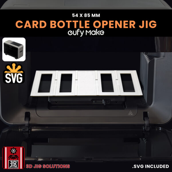 EufyMake E1 Credit Card Bottle Opener Jig | UV Printer Fixture - Image 4