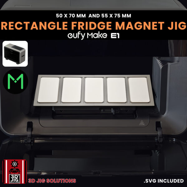 EufyMake E1 Fridge Magnet UV Printer Fixture | Rectangle Magnet Jig - Image 6