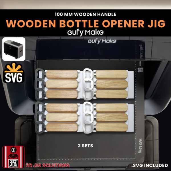 EufyMake E1 Wooden Handle Bottle Opener Jig | UV Printer Fixture - Image 5